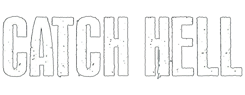 Catch Hell
