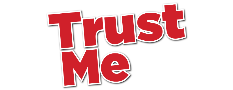 Trust Me
