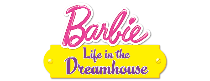 Barbie: Life in the Dreamhouse