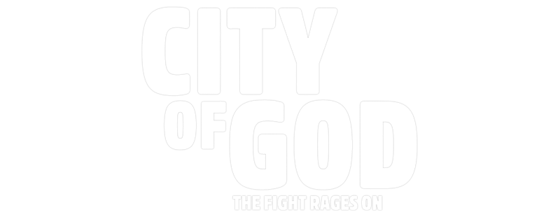City of God: The Fight Rages On