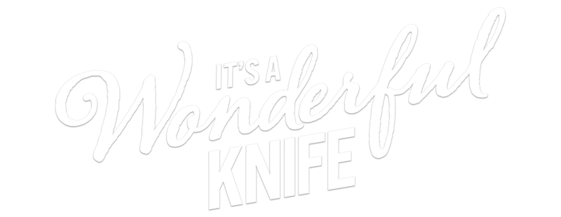 It's a Wonderful Knife