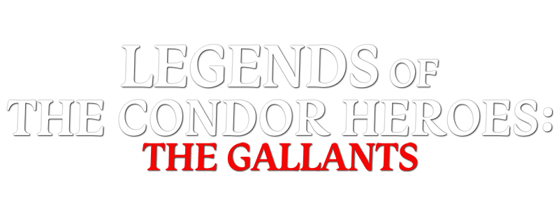Legends of the Condor Heroes: The Gallants
