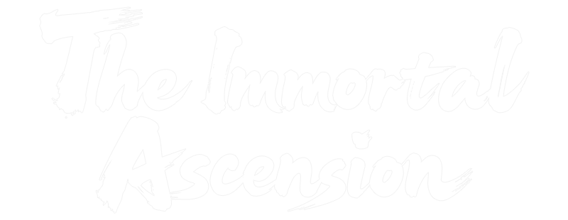 The Immortal Ascension