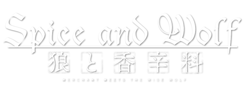 Spice and Wolf: Merchant Meets the Wise Wolf
