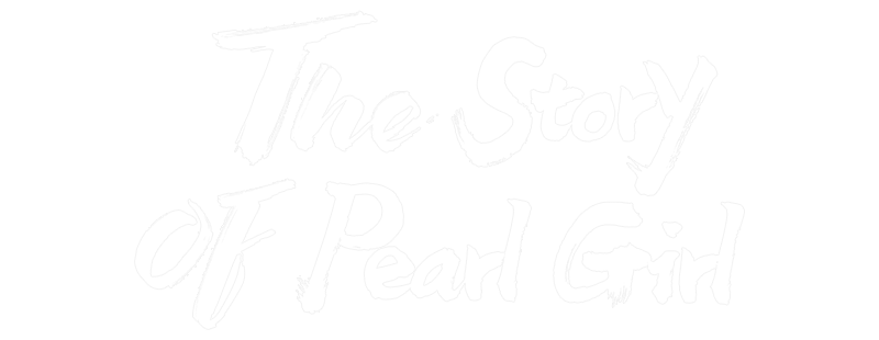 The Story of Pearl Girl