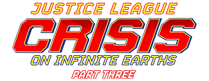 Justice League: Crisis on Infinite Earths - Part Three