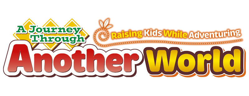 A Journey Through Another World: Raising Kids While Adventuring