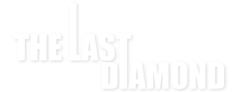The Last Diamond
