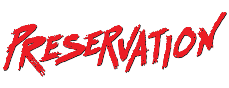 Preservation