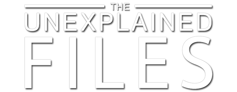 The Unexplained Files