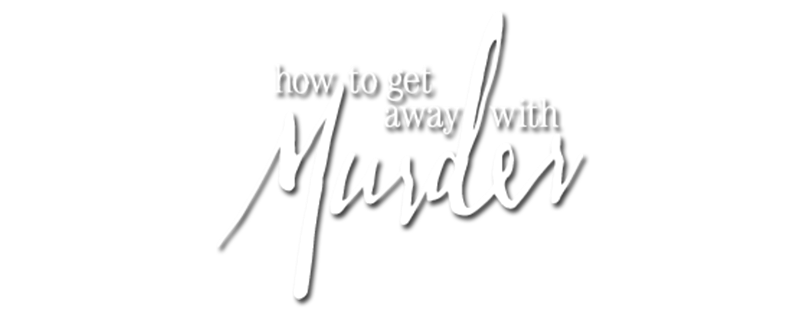 How to Get Away with Murder