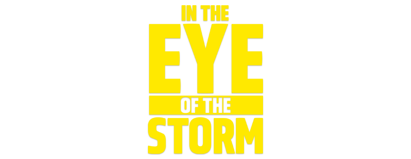 In the Eye of the Storm