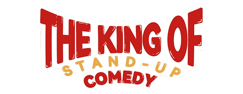 The King of Stand-up Comedy