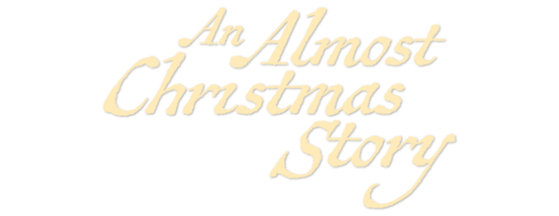 An Almost Christmas Story