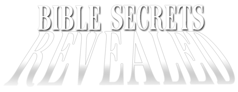 Bible Secrets Revealed