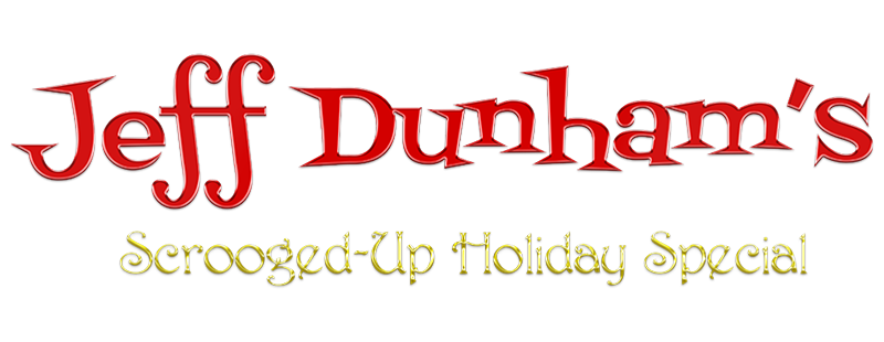 Jeff Dunham's Scrooged-Up Holiday Special