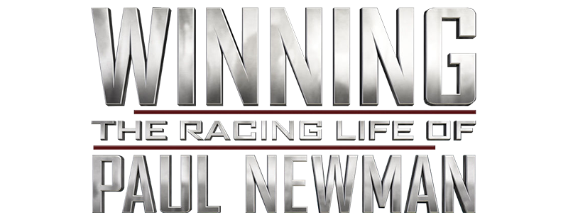 Winning: The Racing Life of Paul Newman