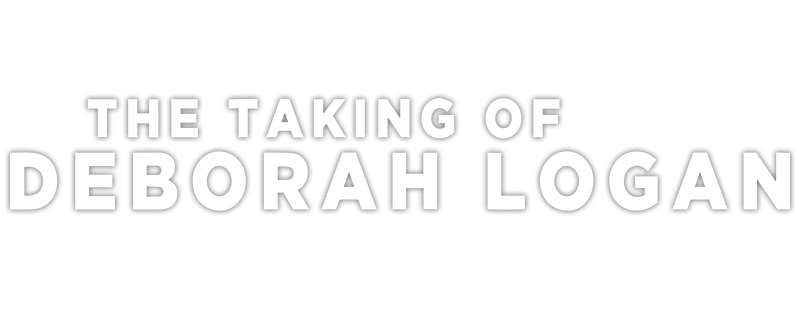 The Taking of Deborah Logan