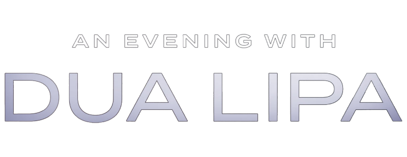 An Evening with Dua Lipa