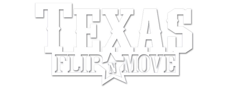 Texas Flip N' Move