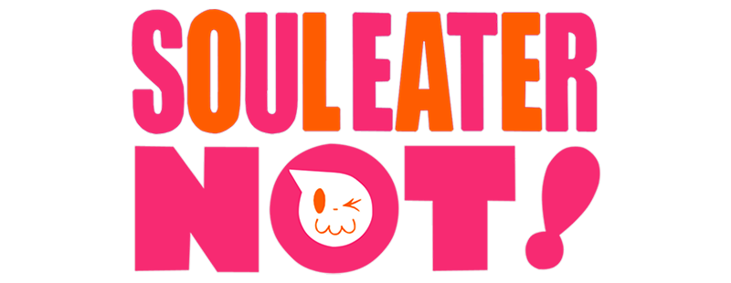 Soul Eater Not!