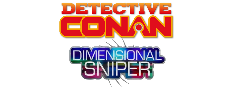 Detective Conan: The Sniper from Another Dimension