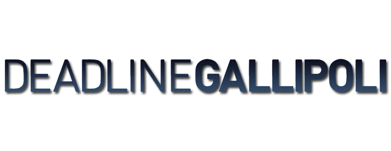Deadline Gallipoli