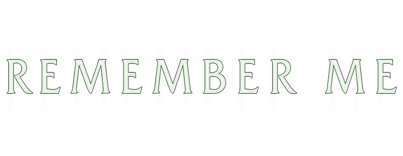 Remember Me