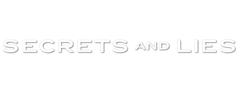 Secrets and Lies