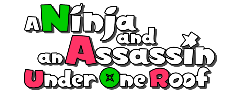 A Ninja and an Assassin Under One Roof