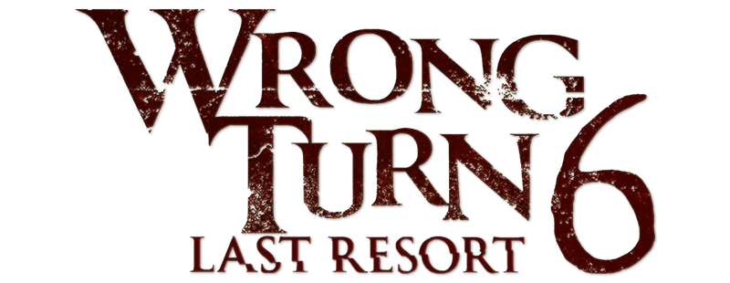 Wrong Turn 6: Last Resort