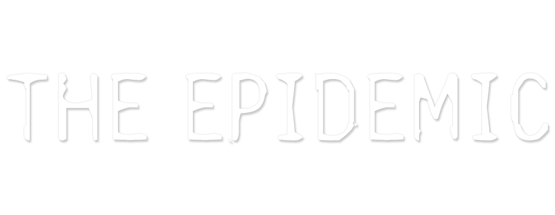 The Epidemic