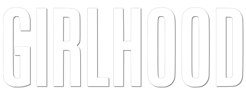 Girlhood