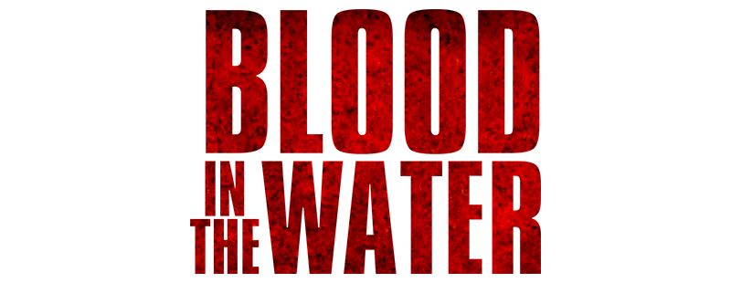 Blood in the Water