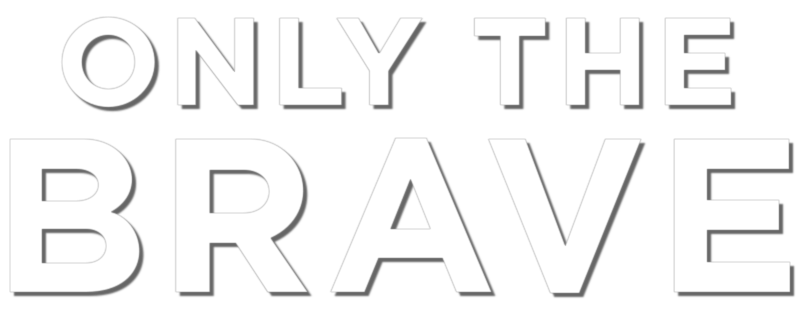 Only the Brave