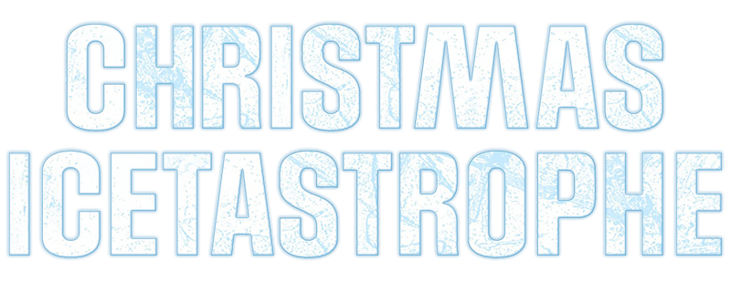Christmas Icetastrophe