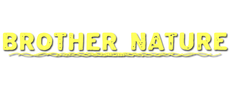 Brother Nature