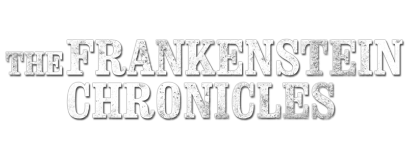 The Frankenstein Chronicles