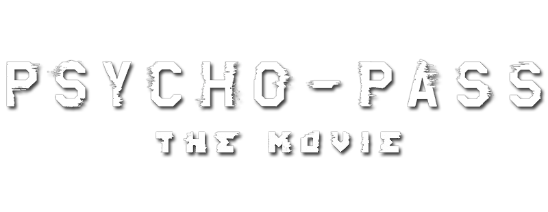 Psycho-Pass: The Movie