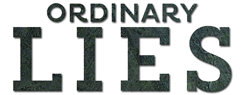 Ordinary Lies