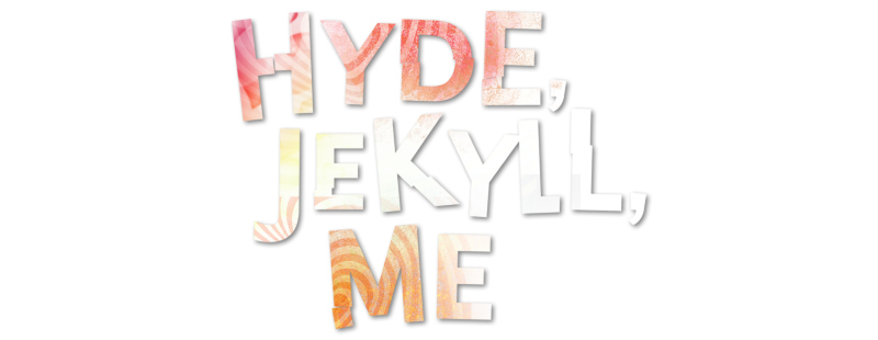 Hyde, Jekyll, Me