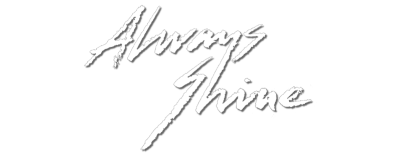 Always Shine