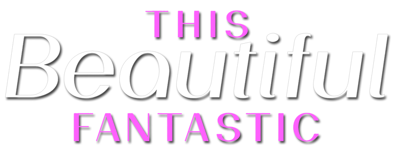 This Beautiful Fantastic