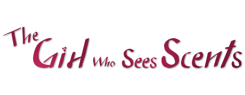 The Girl Who Sees Smells