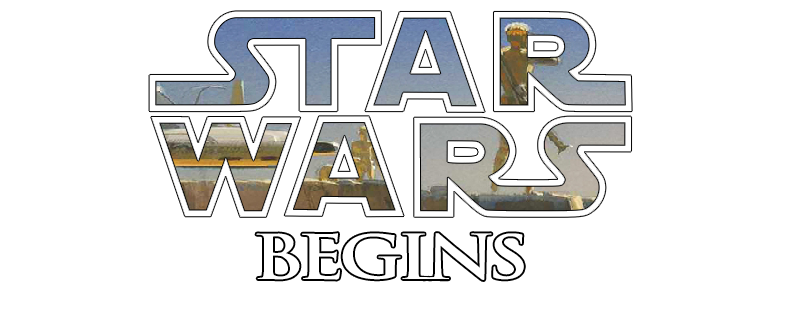 Star Wars Begins: A Filmumentary