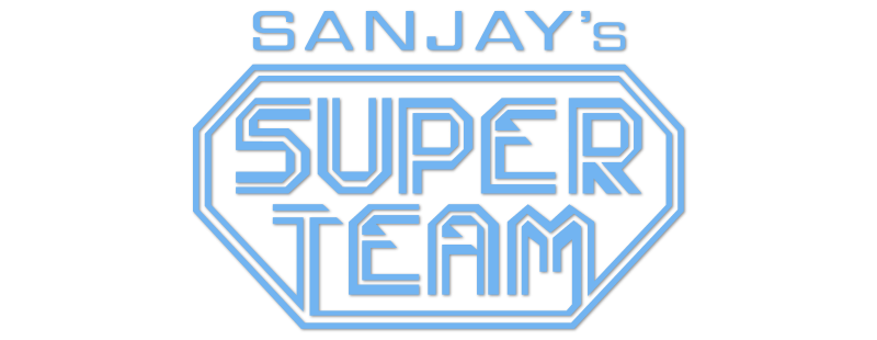 Sanjay's Super Team