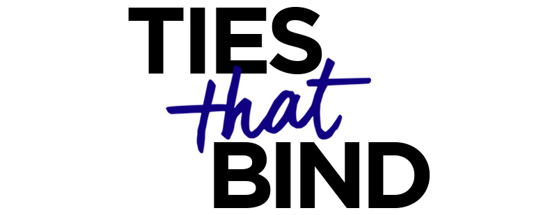 Ties That Bind