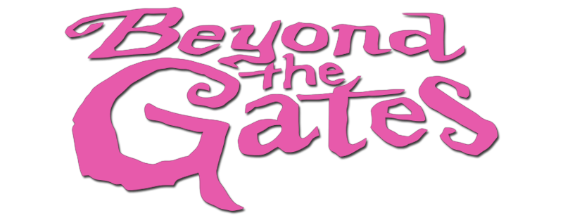 Beyond the Gates