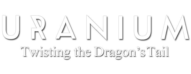 Uranium: Twisting the Dragon's Tail