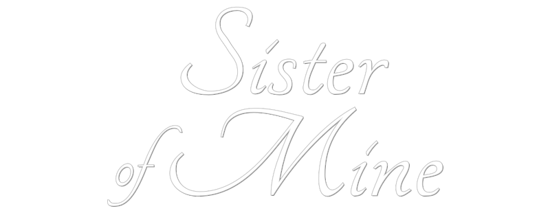 Sister of Mine